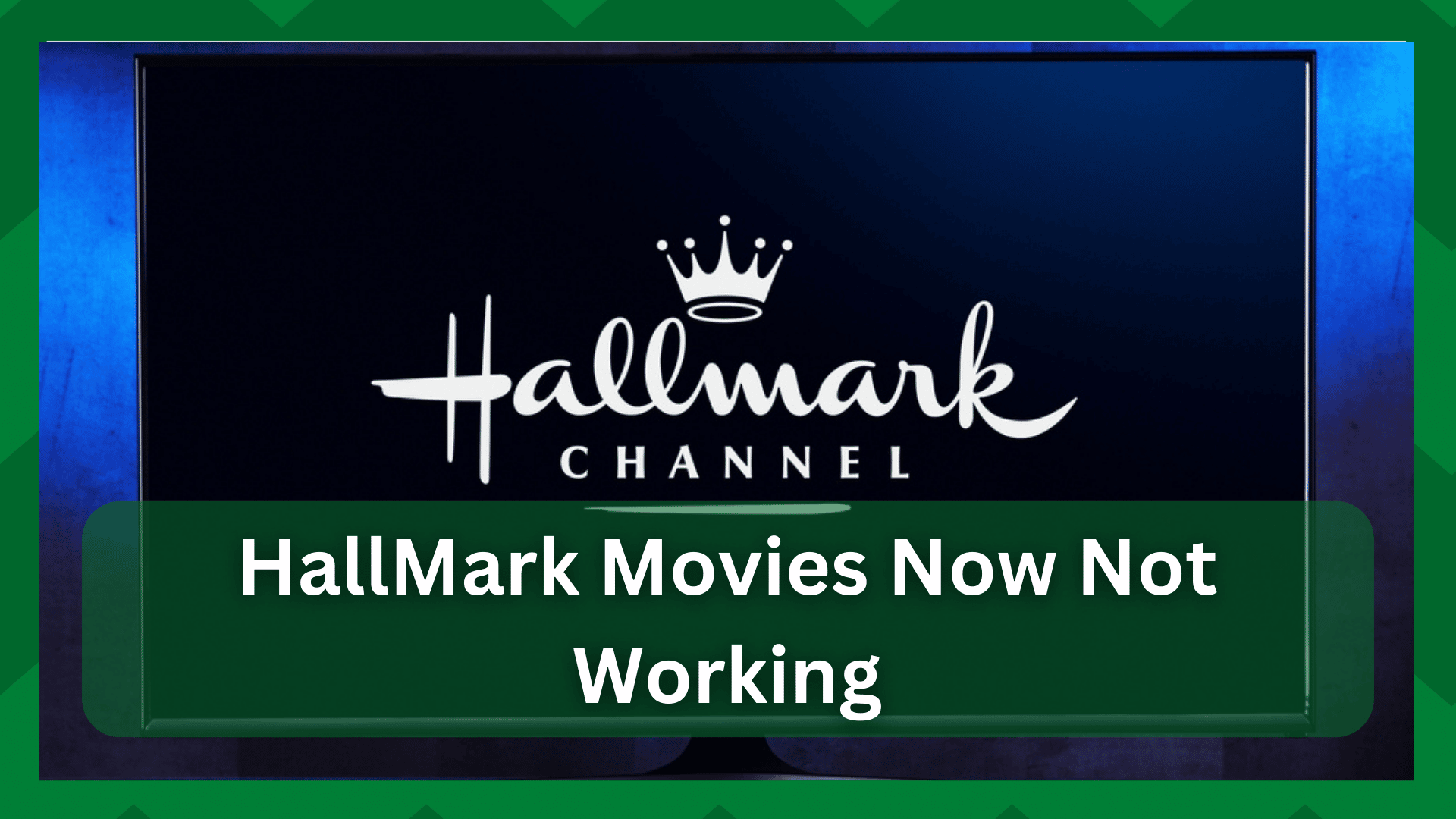 7 manieren om Hallmark Movies Now niet te repareren