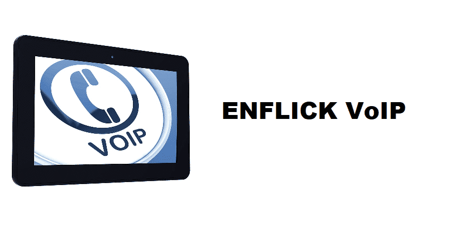 VoIP Enflick: In detail uitgelegd