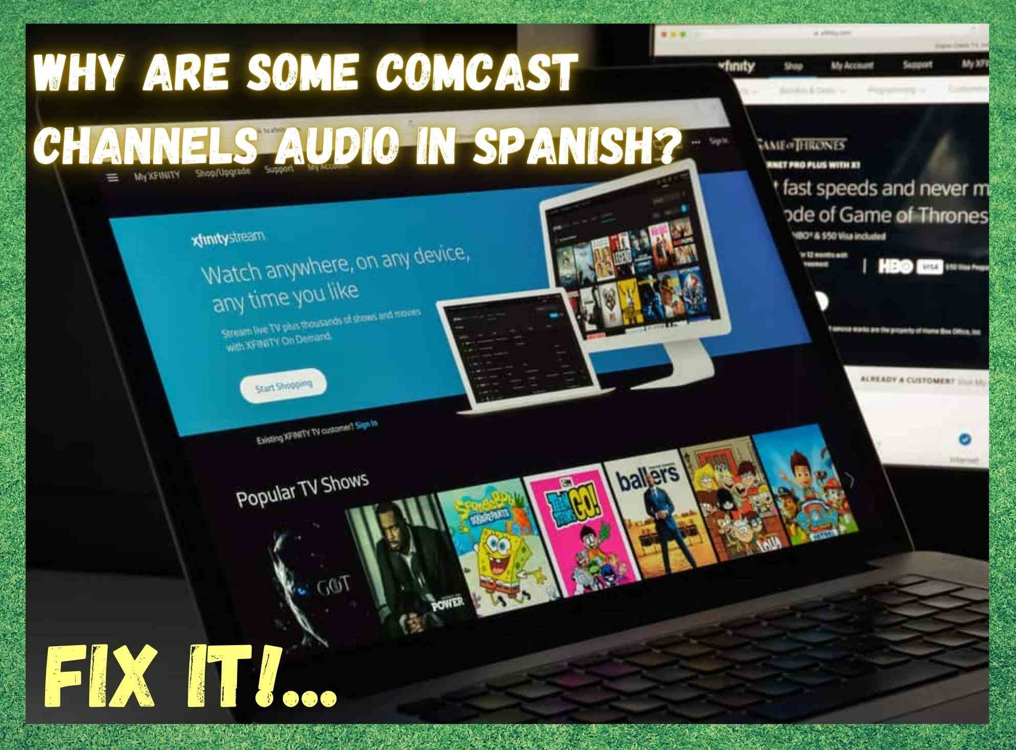 Por que algunhas das miñas canles de Comcast están en español?