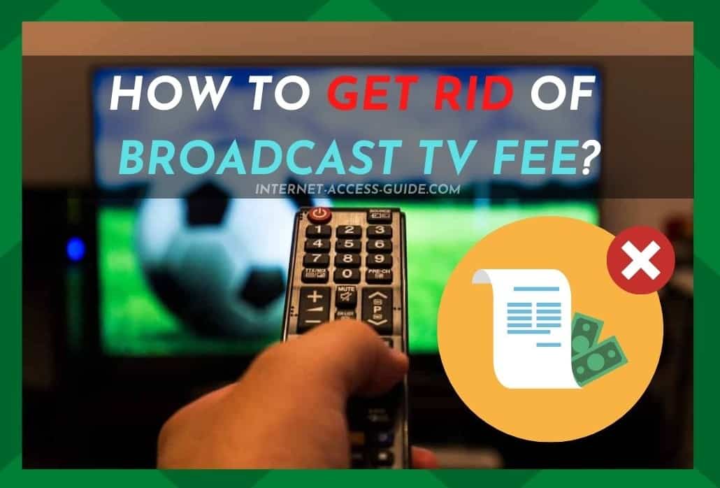 Hoe zich te ontdoen van Broadcast TV Fee: Xfinity TV klanten