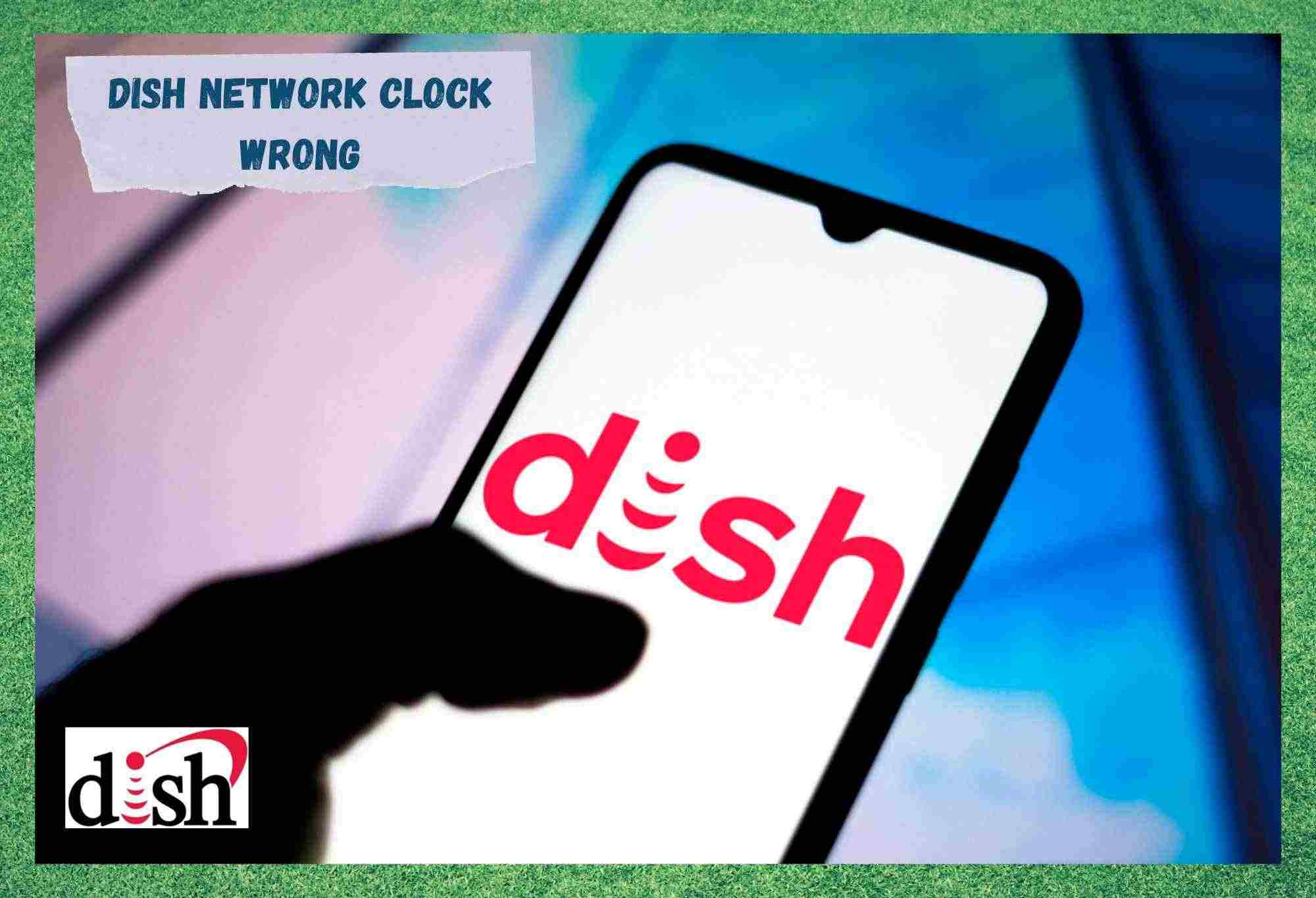 Hoe repareren Dish Network klok verkeerd?