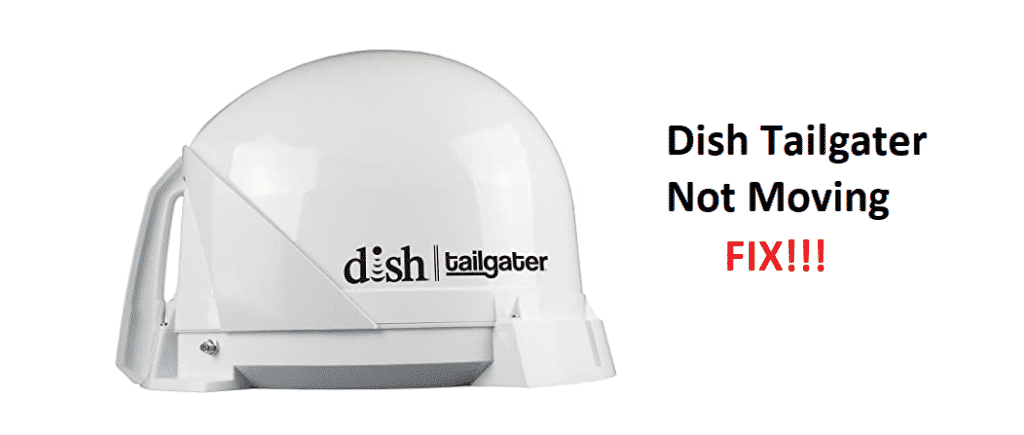Dish Tailgater မရွှေ့ပါ- ပြင်ဆင်ရန် နည်းလမ်း ၃ ခု