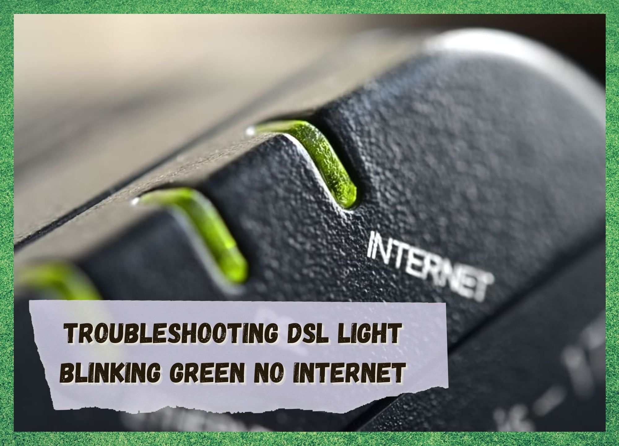 DSL-lampan blinkar grönt men inget internet (5 sätt att åtgärda det)