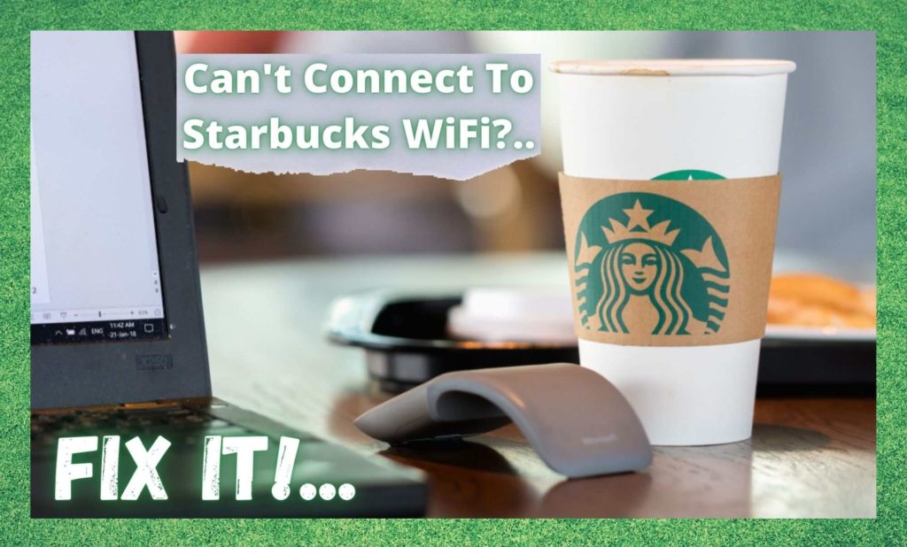 Starbucks Wi-Fi tarmog'iga ulanishni to'g'rilashning 4 usuli