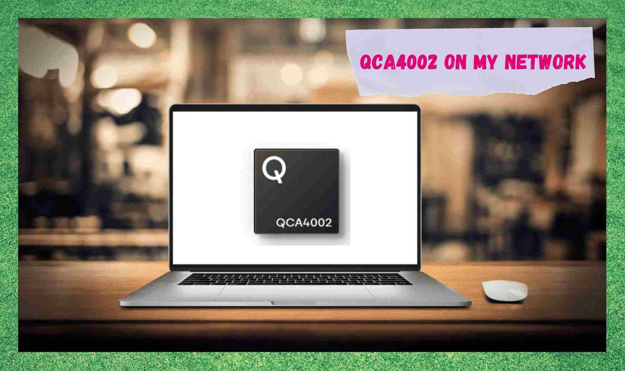 Por que vexo QCA4002 na miña rede?