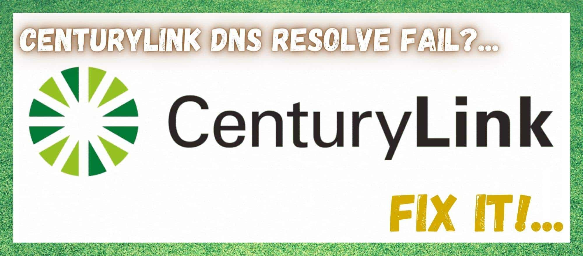 5 τρόποι για να διορθώσετε την αποτυχία επίλυσης DNS της Centurylink
