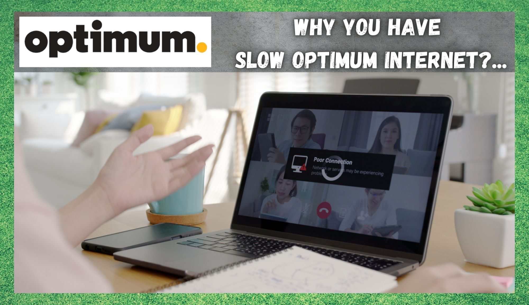 6 iemesli, kāpēc jums ir lēns optimālais internets (ar risinājumu)