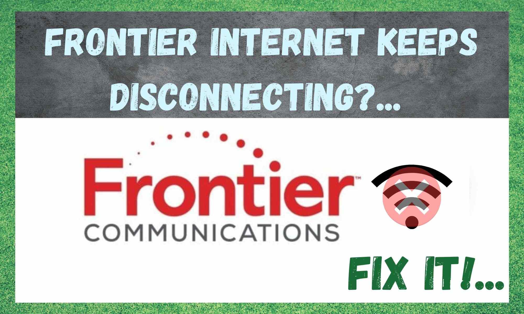 9 iemesli, kāpēc internets Frontier Internet turpina atslēgties (ar risinājumiem)