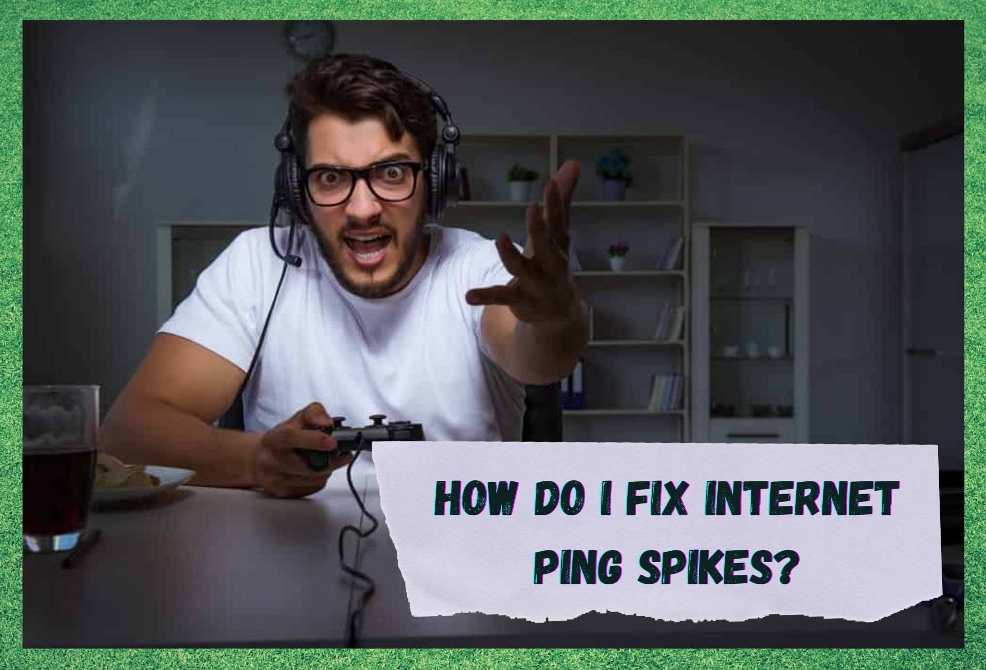 Kaip ištaisyti interneto "Ping Spikes" šuolius?