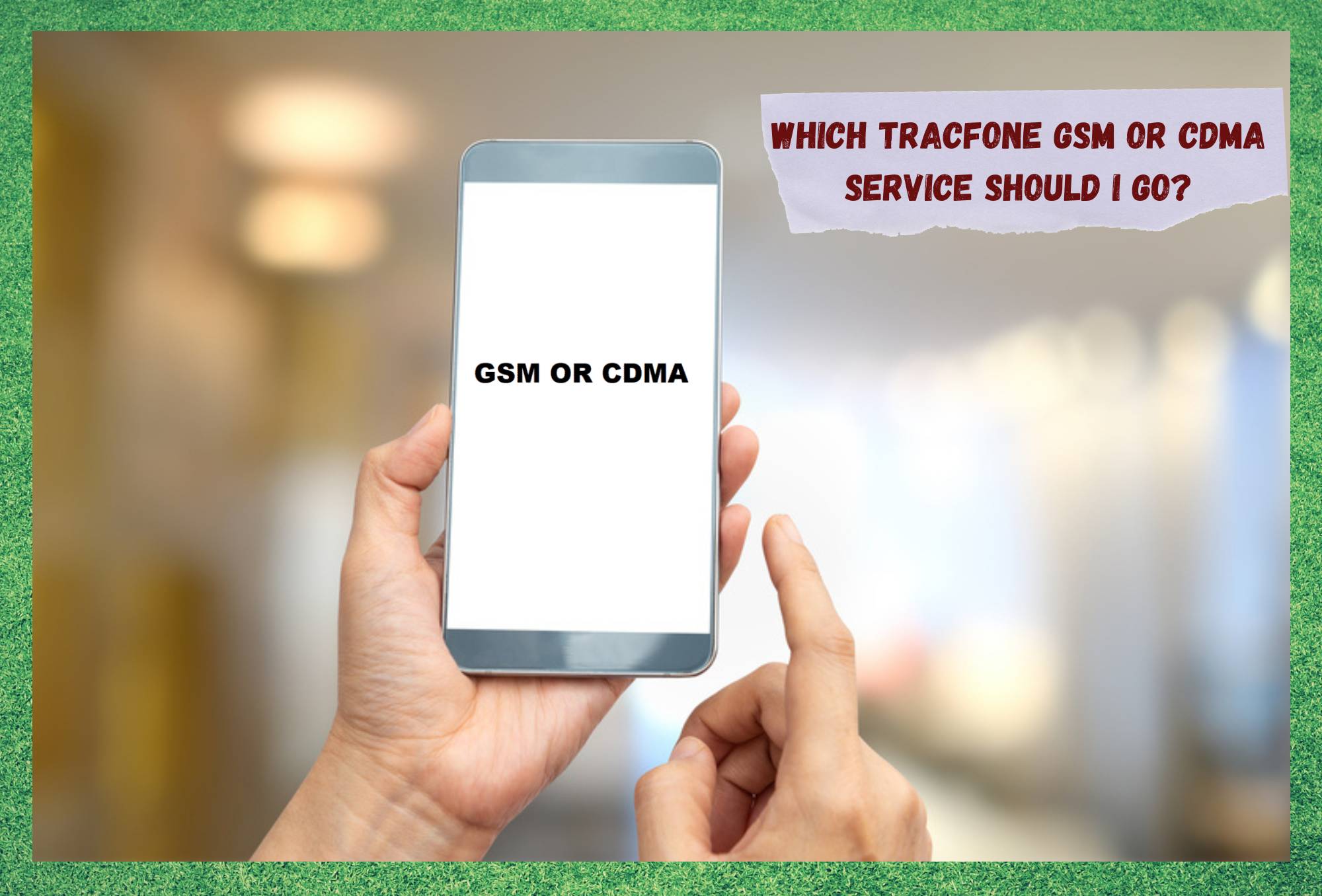 TracFone: GSM или CDMA?