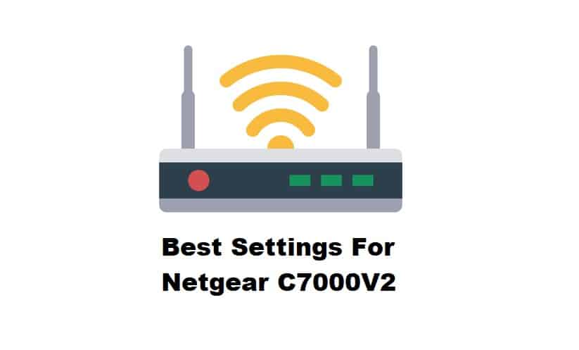 5 beste instellingen voor de Netgear C7000V2