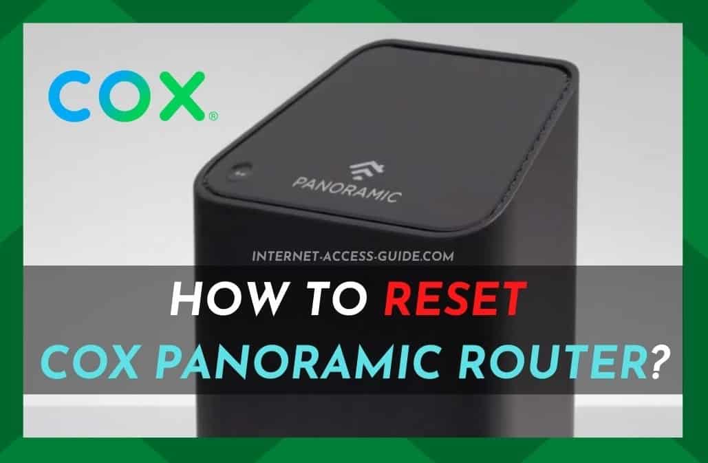 Hoe reset ik mijn Cox Panoramic router?
