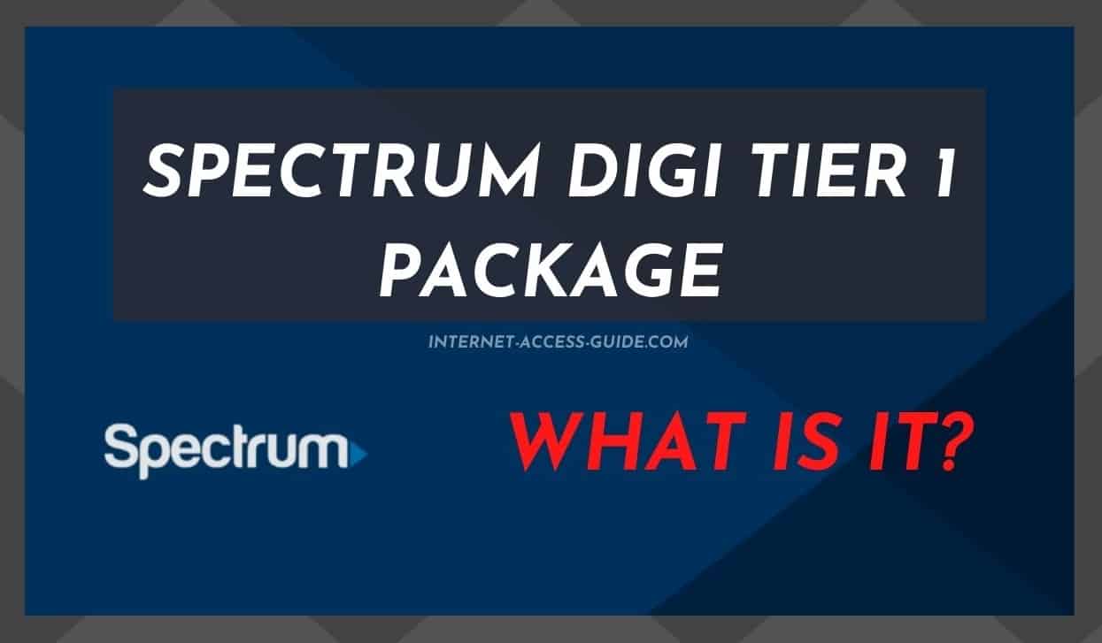 Wat is Spectrum Digi Tier 1 Pakket?