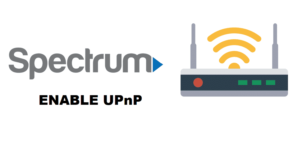 Mar a nì thu comas UPnP air router Spectrum?