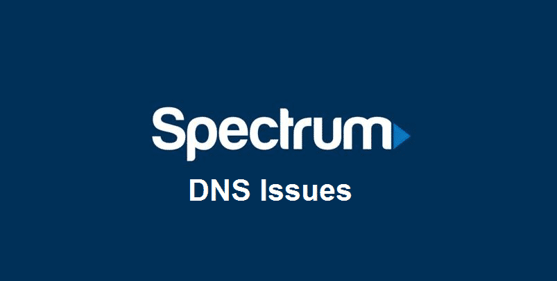 Spectrum DNS-problemen: 5 manieren om ze op te lossen