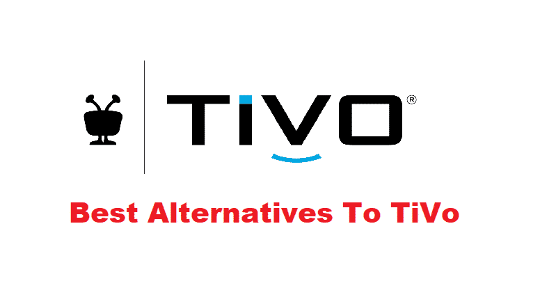 5 geweldige alternatieven voor TiVo