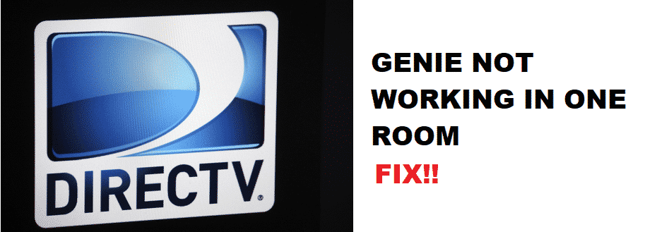 9 ขั้นตอนในการแก้ไข DirecTV Genie ไม่ทำงานในห้องเดียว