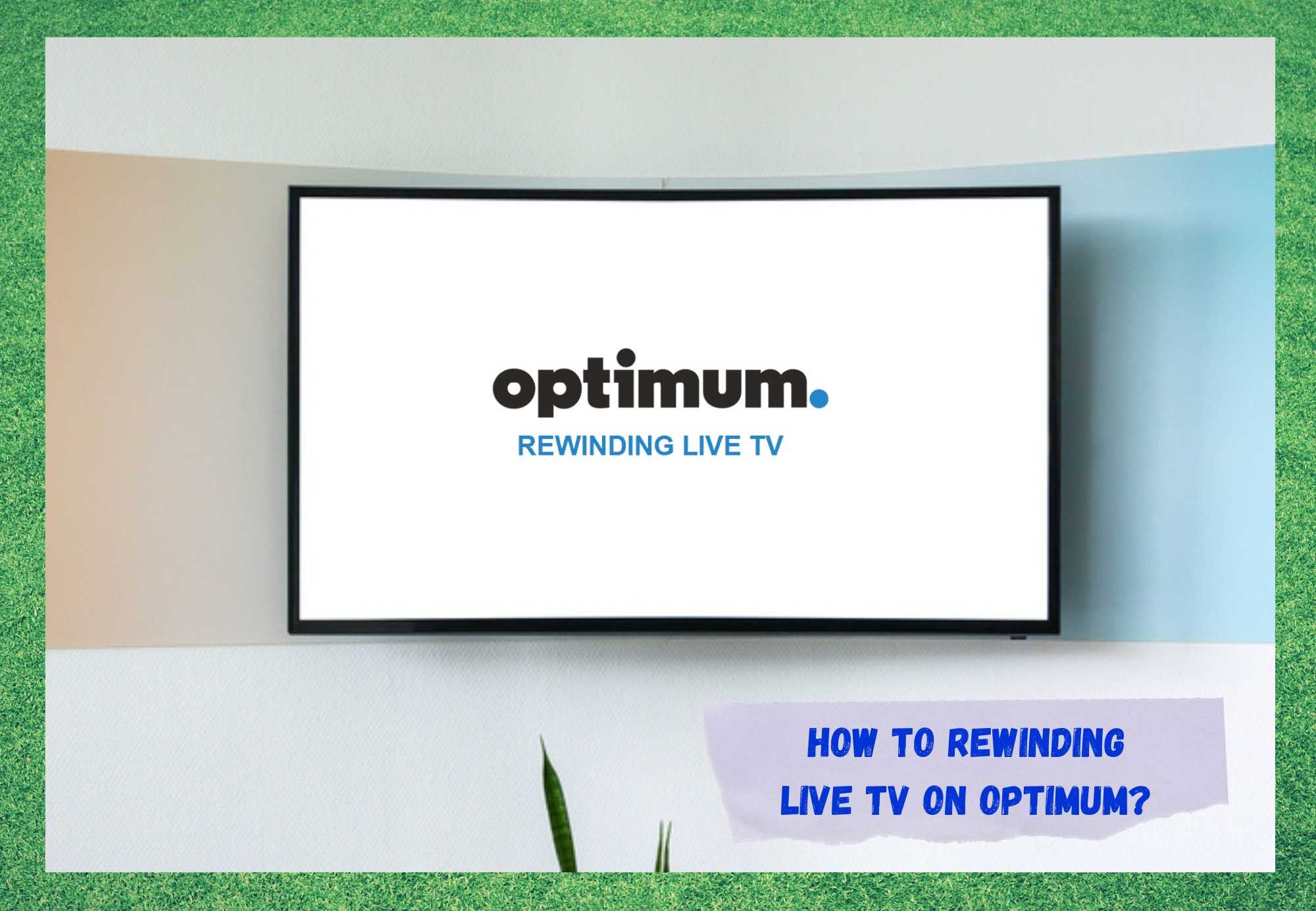 Rebobinar a TV en directo en Optimum: é posible?
