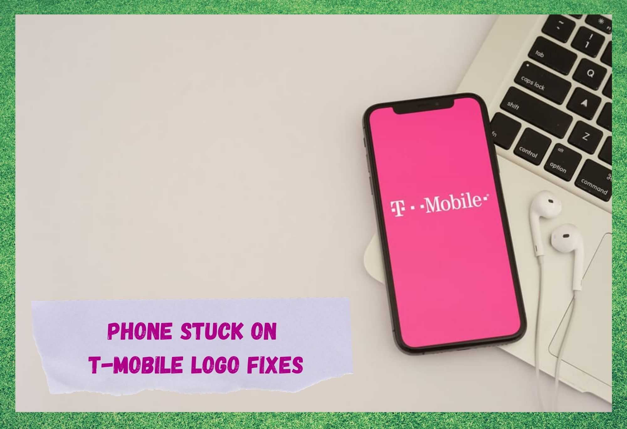 手机卡在T-Mobile标志上：3种方法来修复