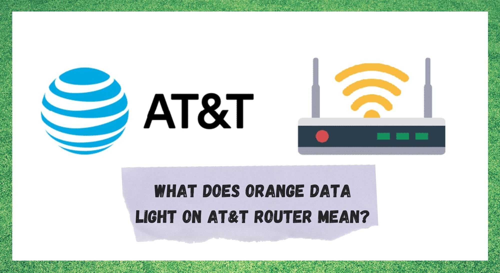 Luz laranxa de datos no enrutador AT&amp;T: que significa?