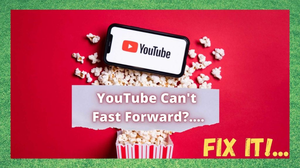 5 spôsobov, ako opraviť službu YouTube Can't Fast Forward