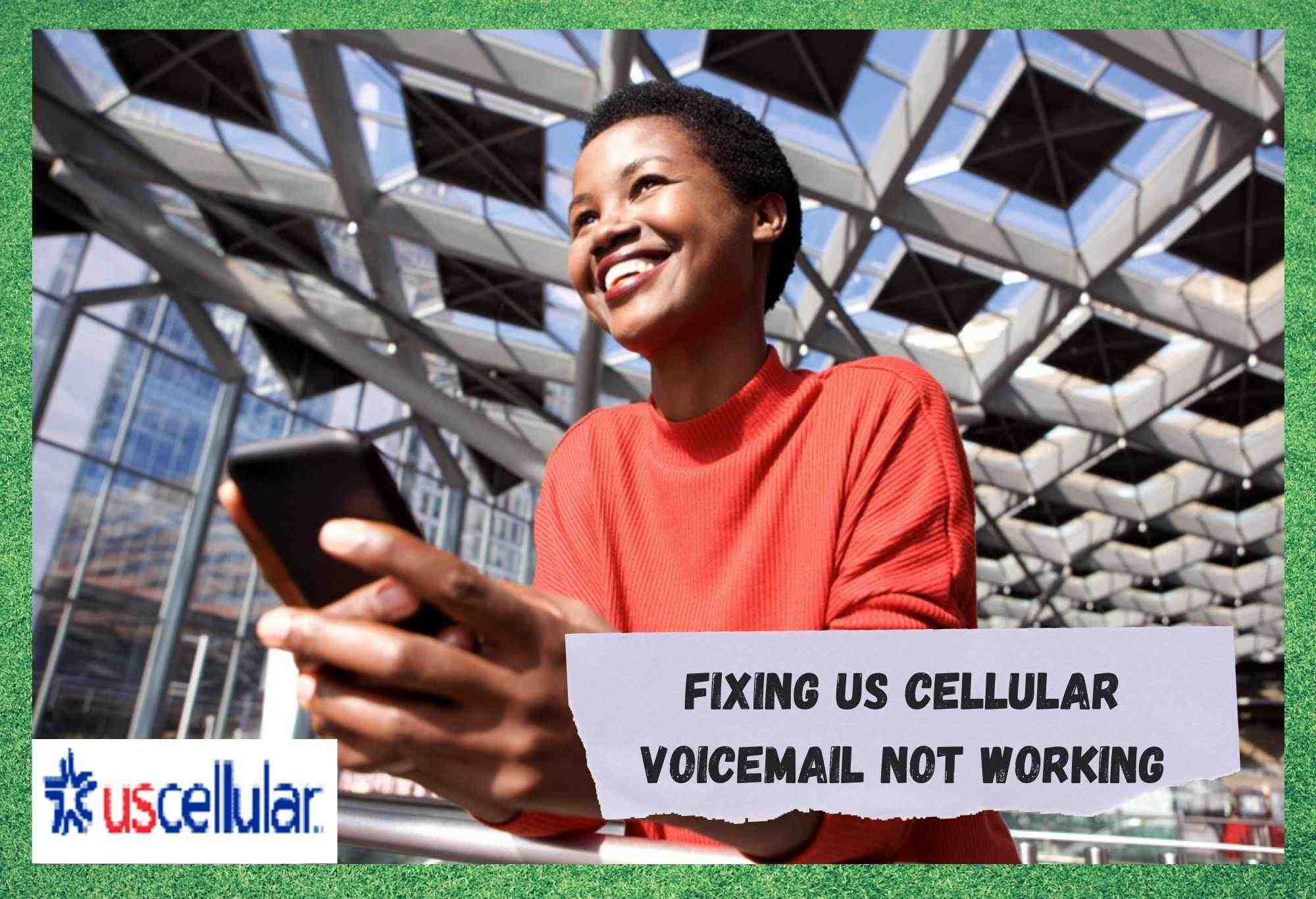 3 spôsoby opravy nefungujúcej hlasovej schránky US Cellular