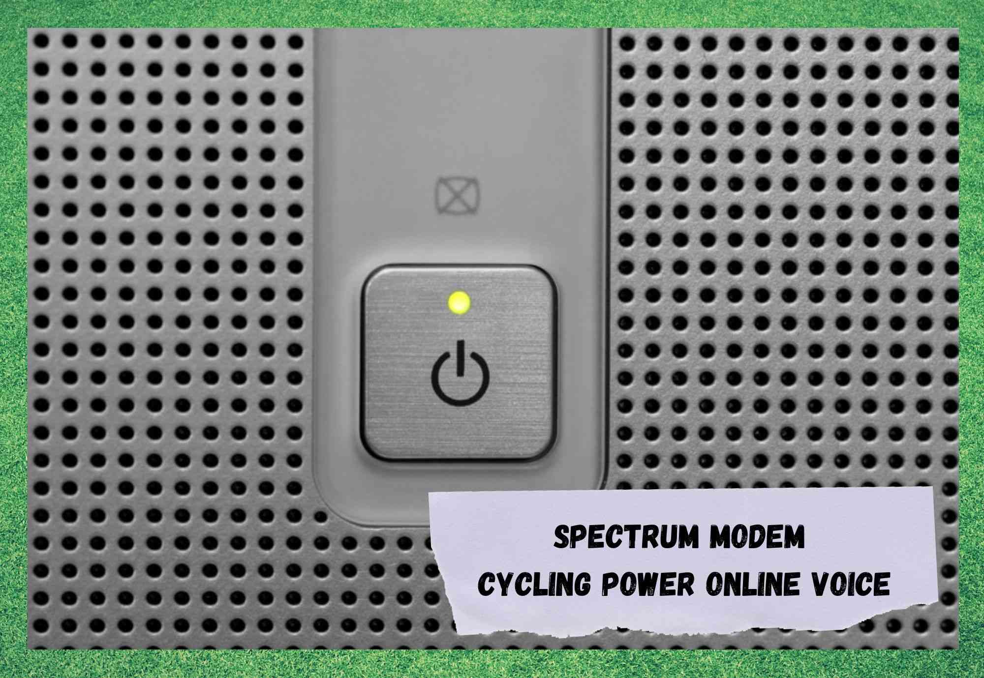 Spectrum Modem Cycling Power Online Voice (แก้ไข 5 รายการ)