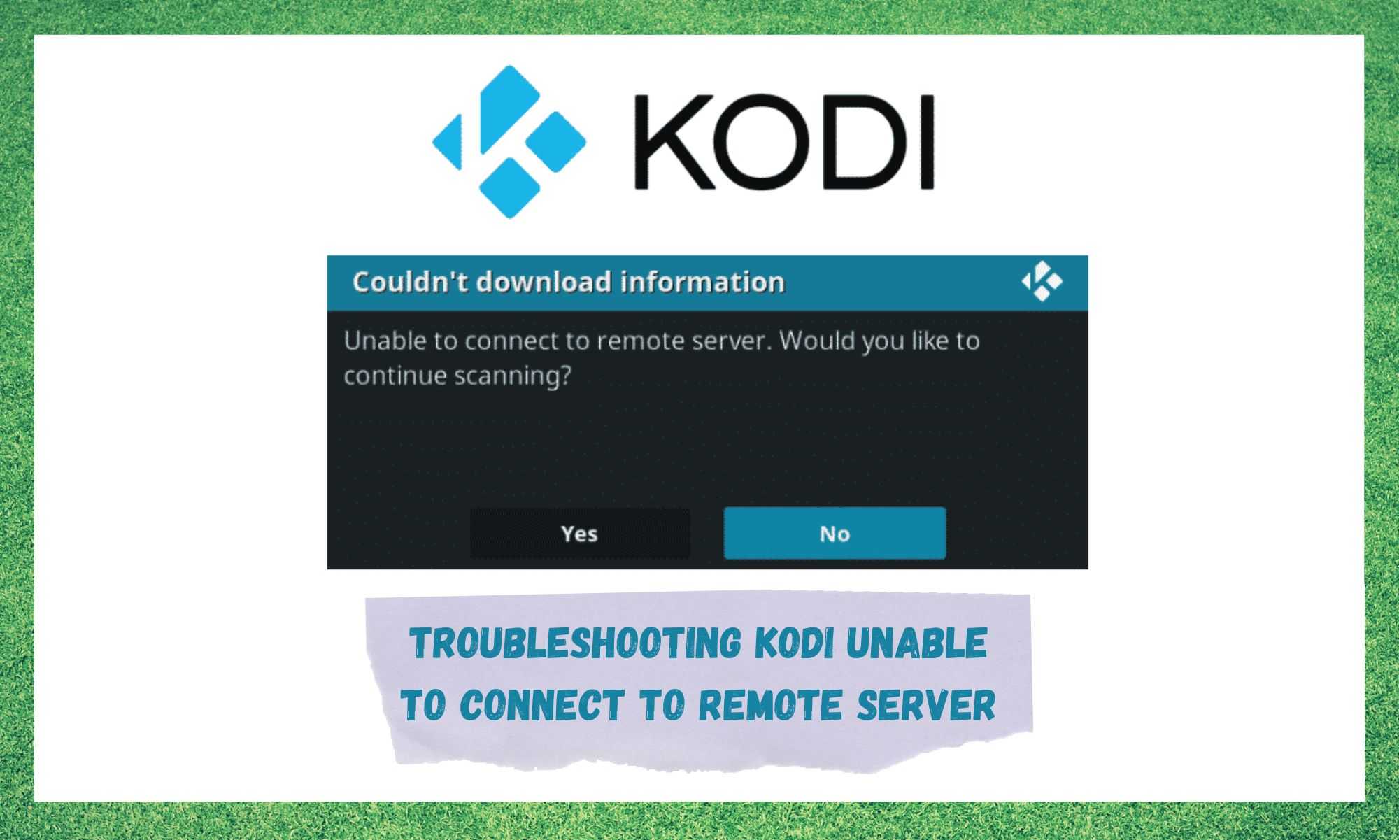 Το Kodi δεν μπορεί να συνδεθεί σε απομακρυσμένο διακομιστή: 5 διορθώσεις