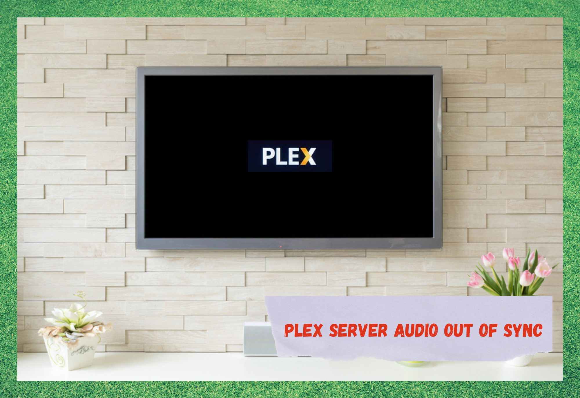 5 Qasje për të rregulluar audion e serverit Plex jashtë sinkronizimit