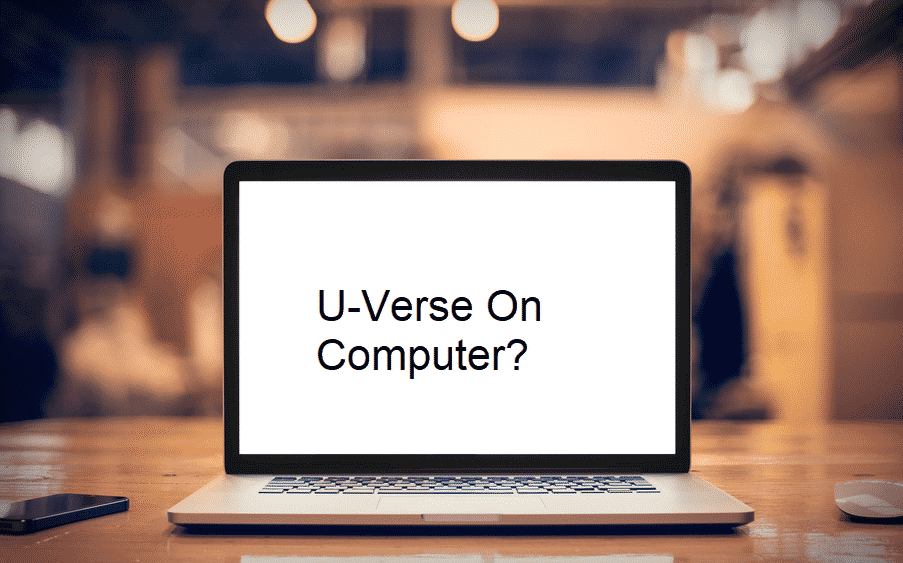 Компьютерде U-Verse қалай көруге болады?
