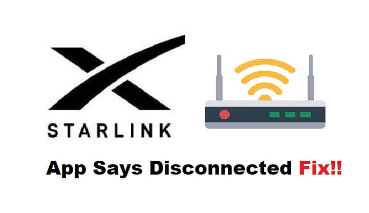 Starlink App ütleb Disconnected? (4 lahendust)
