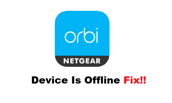 4 tapaa ratkaista Orbi-sovellus sanoo, että laite on offline-tilassa