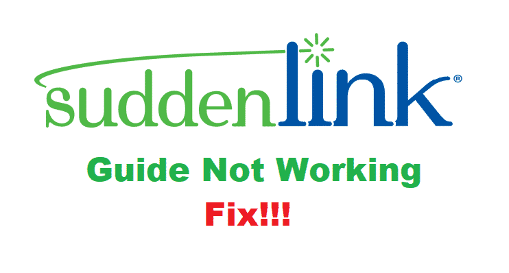 7 sätt att åtgärda att Suddenlink Guide inte fungerar