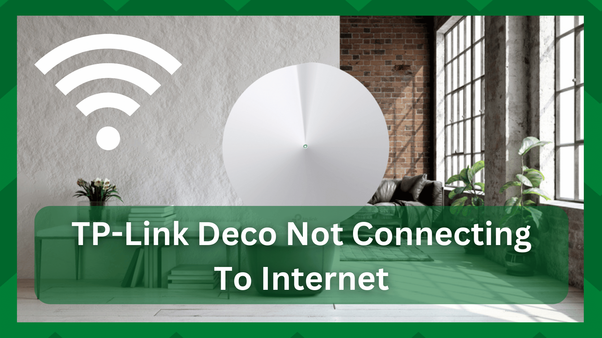 TP-Link Deco इन्टरनेटमा जडान भइरहेको छैन (ठीक गर्न 6 चरणहरू)