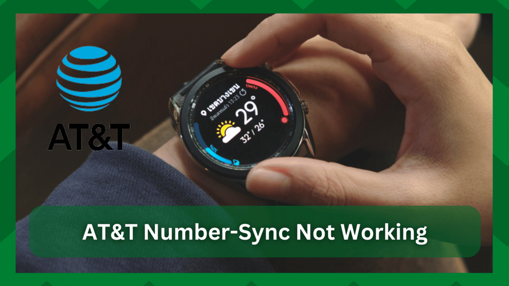 7 maneres de solucionar AT&amp;T NumberSync que no funciona Galaxy Watch