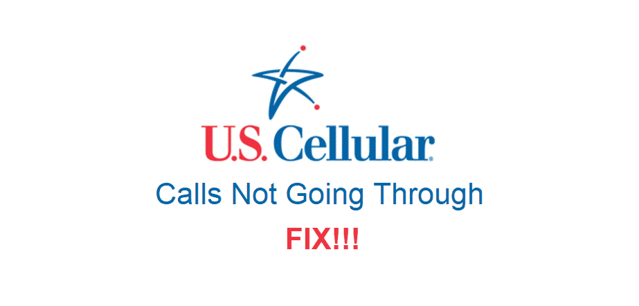 US Cellular gesprekken komen niet door: 4 manieren om dit op te lossen