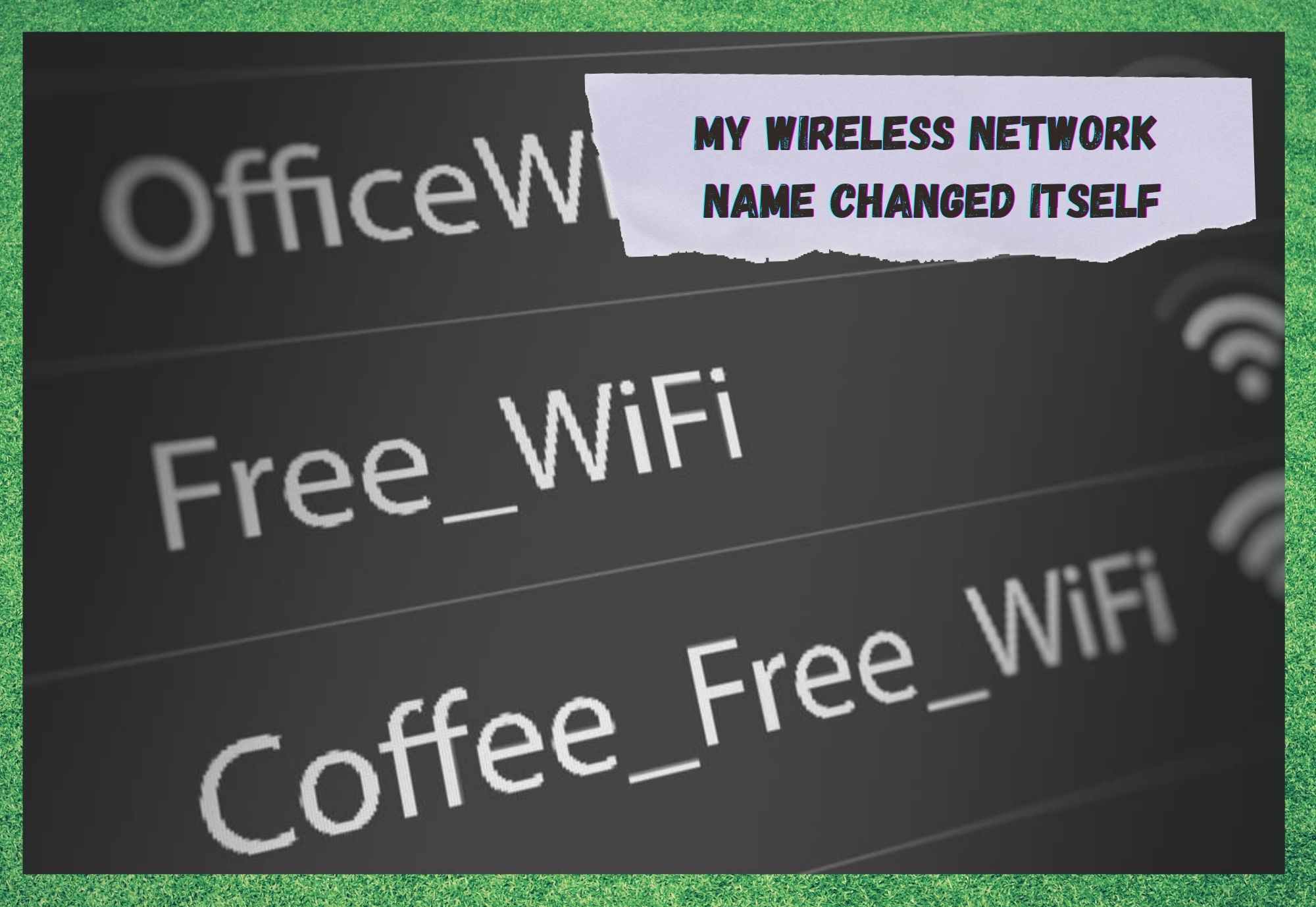 O meu nome de rede sen fíos cambiou: 4 correccións