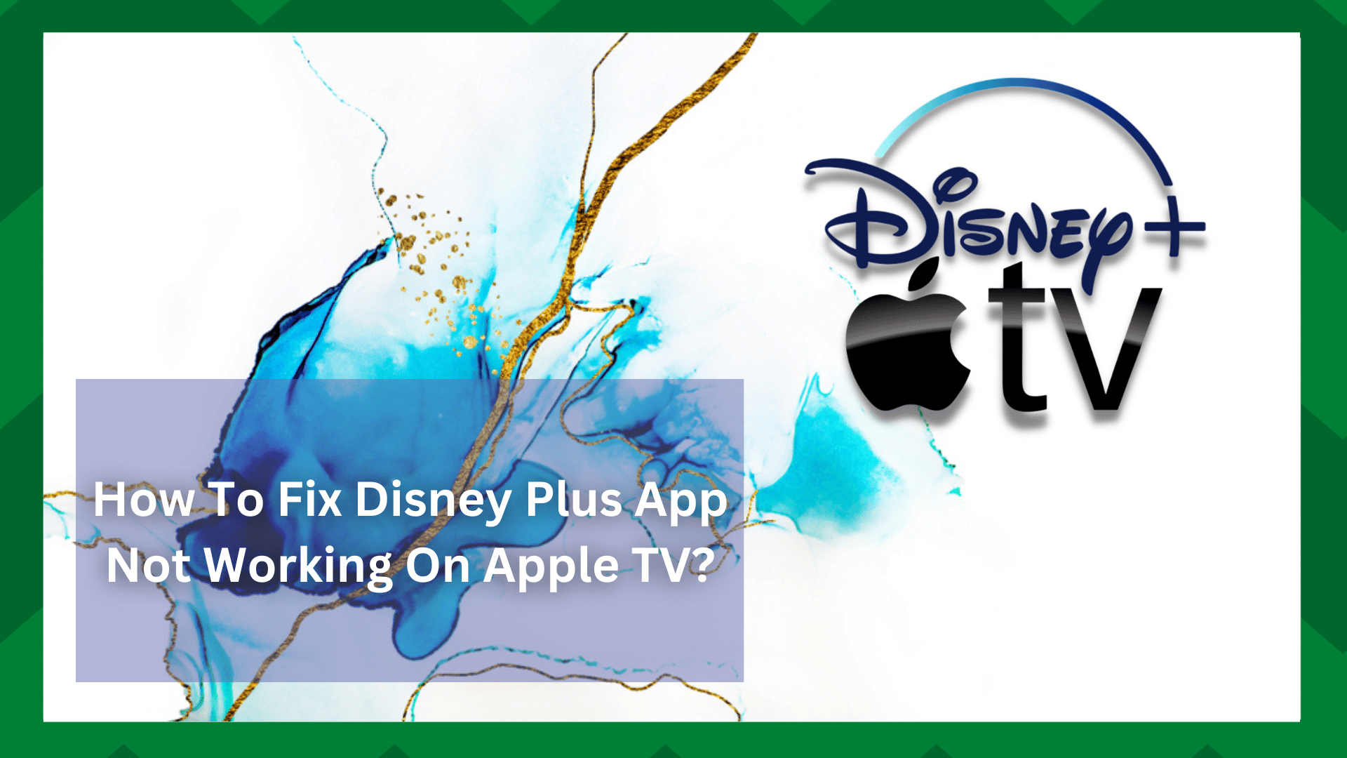 4 solucións posibles para que a aplicación Disney Plus non funcione en Apple TV