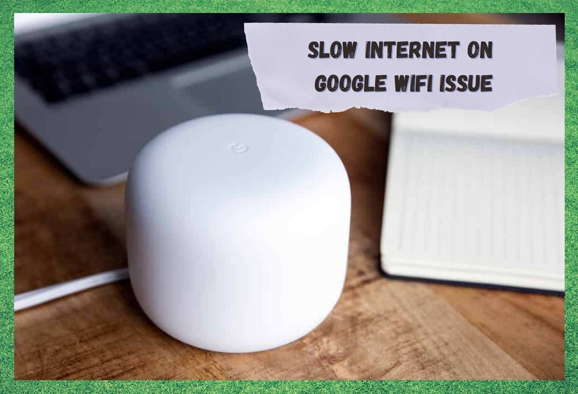 3 xeitos de corrixir a Internet lenta en Google WiFi