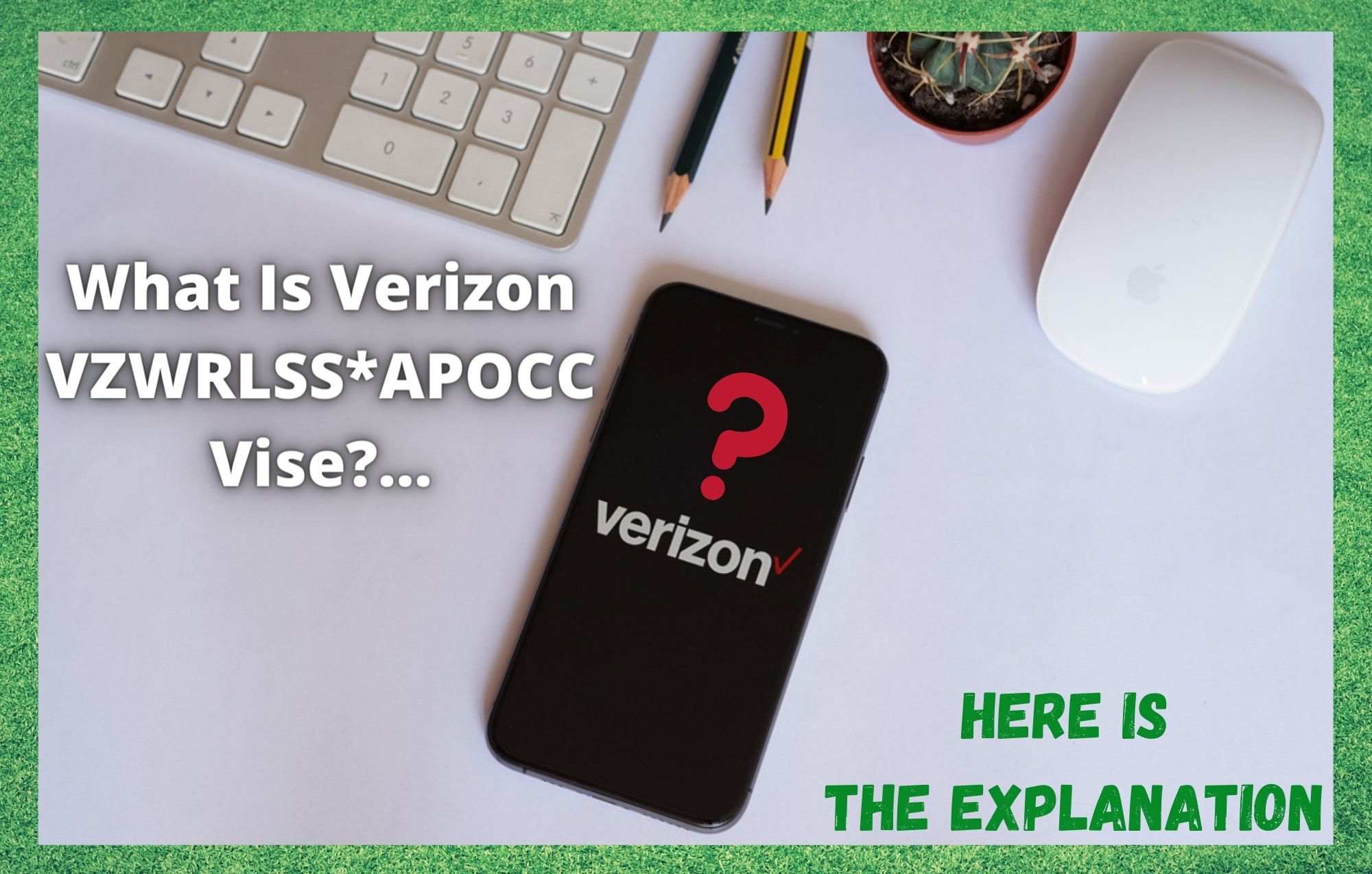 Verizon VZWRLSS* APOCC Vise څه شی دی؟