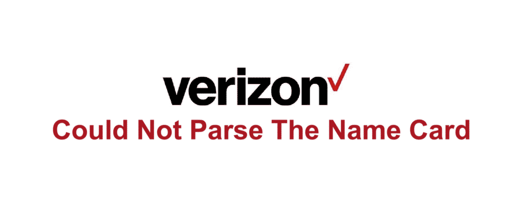 Spoločnosť Verizon nedokázala analyzovať menovku: 3 opravy