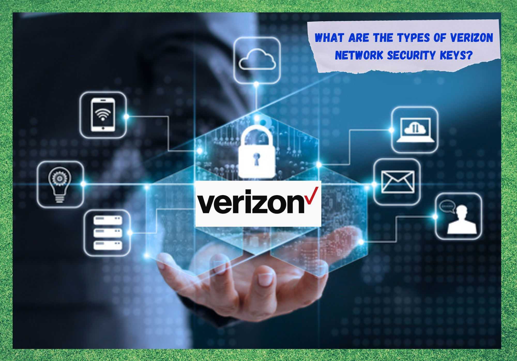 Cos'è la chiave di sicurezza di rete Verizon (spiegata)