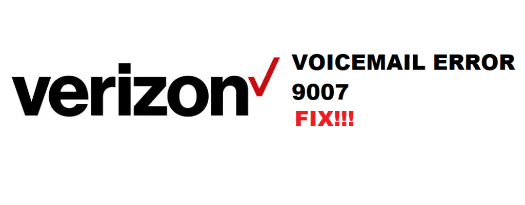 2 cách khắc phục lỗi hộp thư thoại Verizon 9007