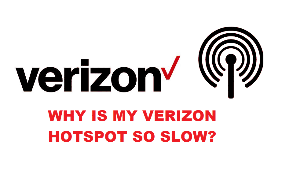 چرا هات اسپات Verizon من خیلی کند است؟ (توضیح داده شد)