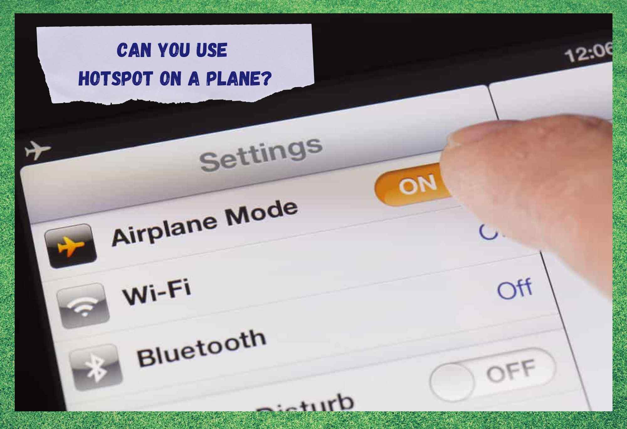 Kun je een hotspot in het vliegtuig gebruiken (beantwoord)?